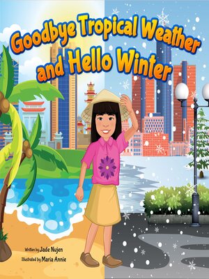 cover image of Goodbye Tropical Weather and Hello Winter